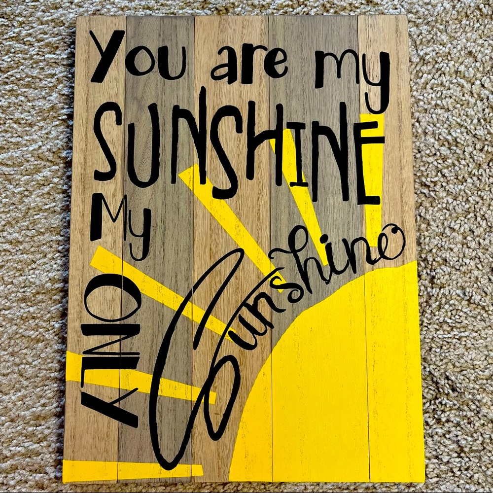 “You Are My Sunshine My Only Sunshine” Wall Decor Sign NWT